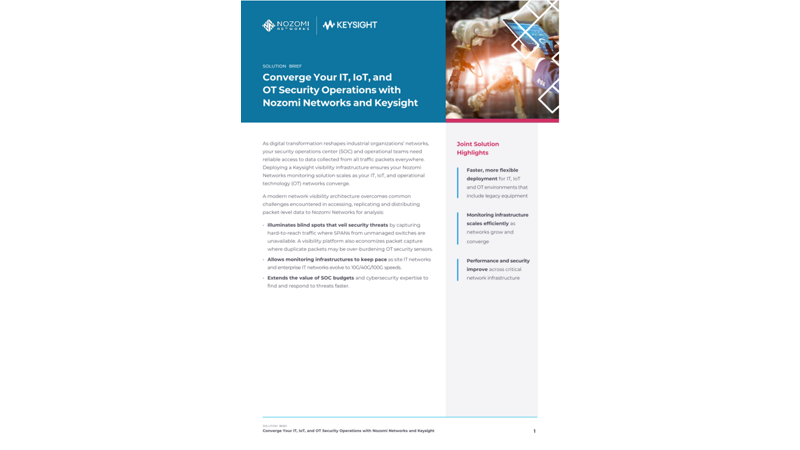 Converge Your IT, IoT, and OT Security Operations with Nozomi Networks and Keysight